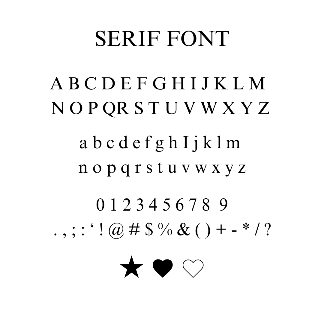 A monochrome typography sample showing a serif font with uppercase and lowercase letters, numbers, punctuation, and three heart icons on a plain white background.